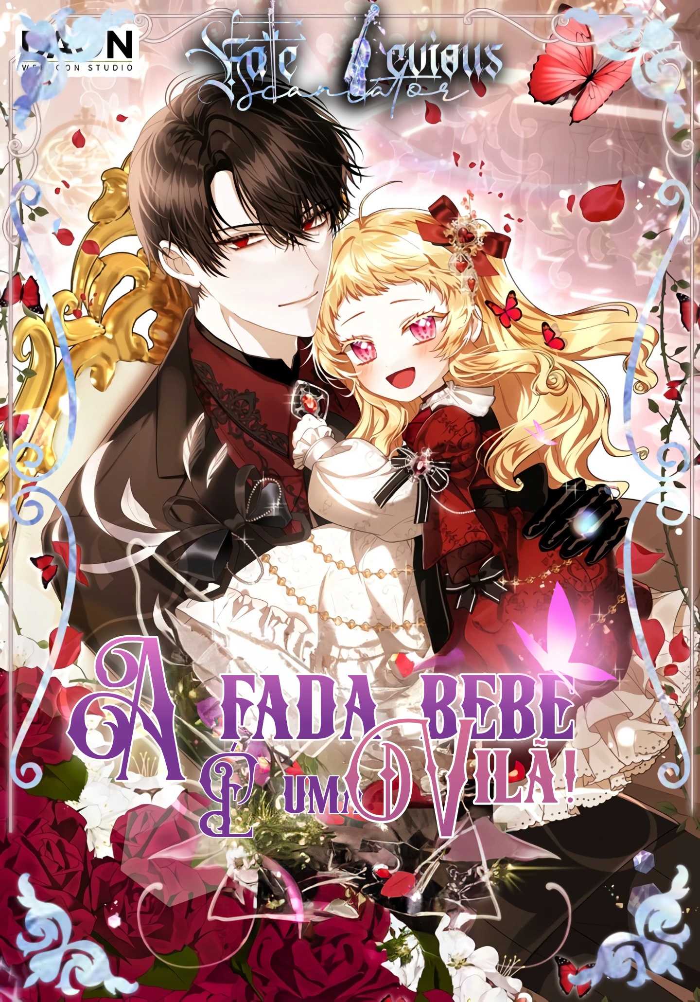 A fada bebê é uma vilã!